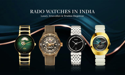 Rado Watch Prices in India: A Comprehensive Guide